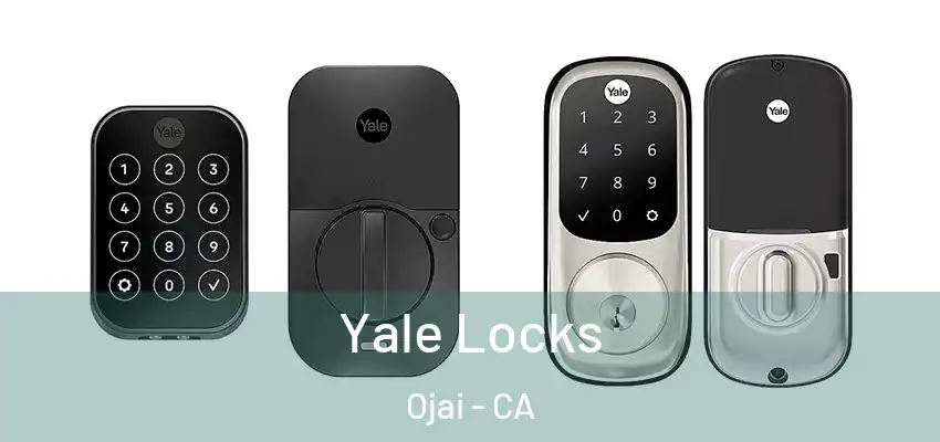  Yale Locks Ojai - CA